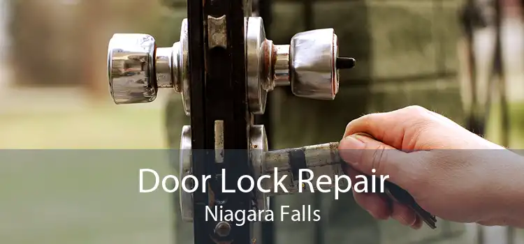 Door Lock Repair Niagara Falls