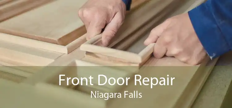 Front Door Repair Niagara Falls