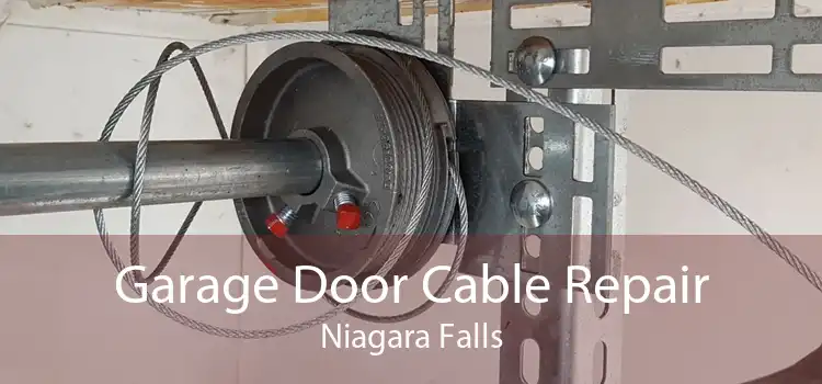 Garage Door Cable Repair Niagara Falls
