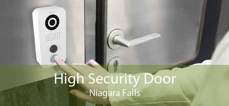 High Security Door Niagara Falls