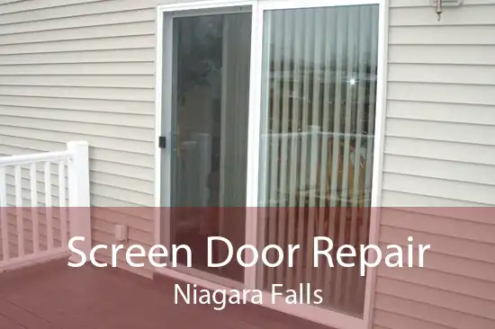 Screen Door Repair Niagara Falls
