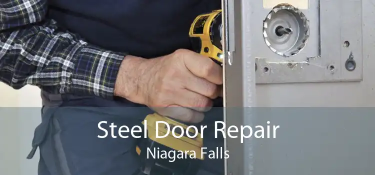 Steel Door Repair Niagara Falls
